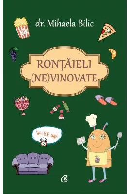Rontaieli (ne)vinovate - Dr. Mihaela Bilic