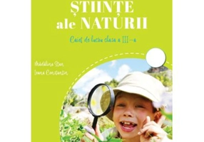 Stiinte ale naturii Clasa 3. Caiet de lucru - Madalina Stan