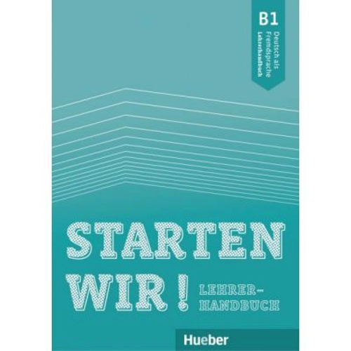 Starten wir! B1 Lehrerhandbuch - Gerassimos Tsigantes