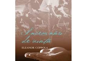 Insemnari de viata - Eleanor Coppola