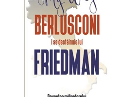 Berlusconi i se destainuie lui Friedman - Alan Friedman