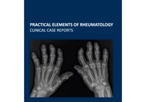 Practical elements of rheumatolgy clinical case reports - Ancuta Mihai