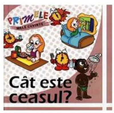Cat este ceasul