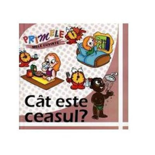 Cat este ceasul