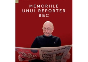 Viata trece ca un glont. Memoriile unui reporter BBC - Dorian Galbinski