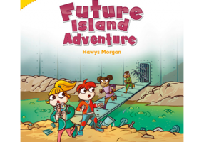 Level 6. Poptropica English Future Island Adventure - Caroline Laidlaw