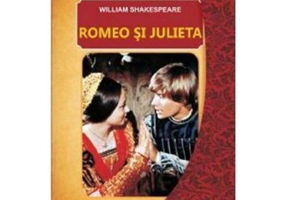 Romeo si Julieta - William Shakespeare
