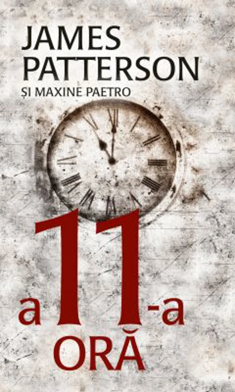 A 11-a ora - James Patterson, Maxine Paetro