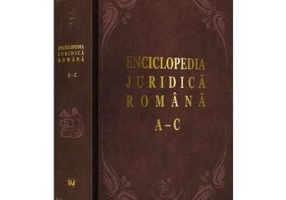 Enciclopedia Juridica Romana. Volumul 1, A-C - Iosif R. Urs, Mircea Dutu, Adrian Severin