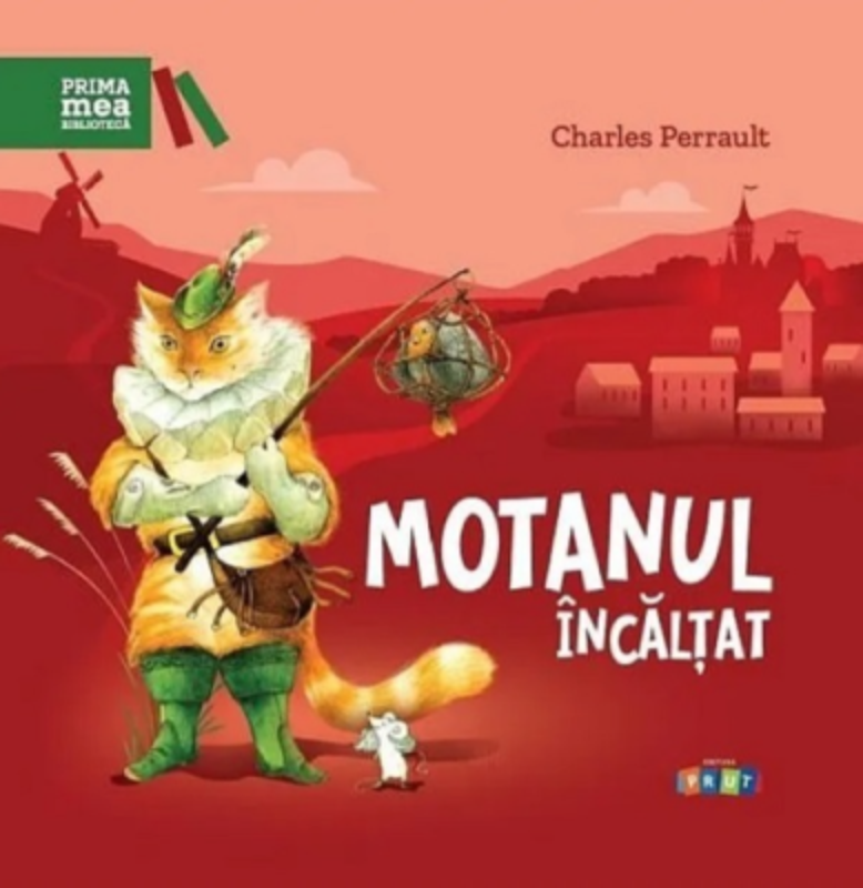 Motanul incaltat. Repovestire de Iulian Filip - Charles Perrault