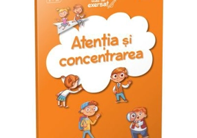 Caietul meu de exersat. Atentia si concentrarea