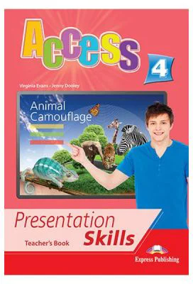 Curs limba engleza Access 4 Presentation Skills Manualul profesorului - Virginia Evans