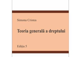 Teoria generala a dreptului. Editia 5