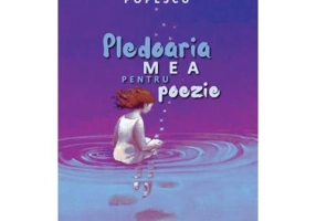 Pledoaria mea pentru poezie