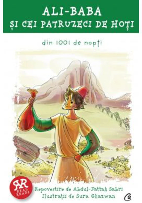 Ali-Baba si cei patruzeci de hoti. Din 1001 de nopti. Repovestire - Abdul-Fattah Sabri