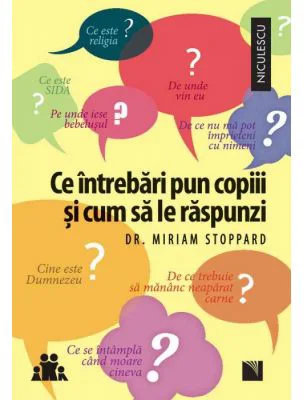 Ce intrebari pun copiii si cum sa le raspunzi