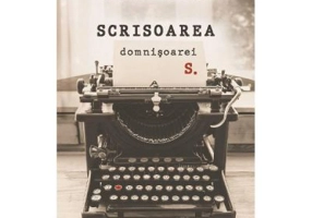 Scrisoarea domnisoarei S.