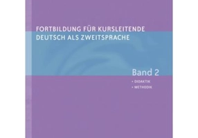 Fortbildung fur Kursleitende Deutsch als Zweitsprache Band 2 Didaktik Methodik - Susan Kaufmann, Erich Zehnder, Elisabeth Vanderheiden, Winfried Frank