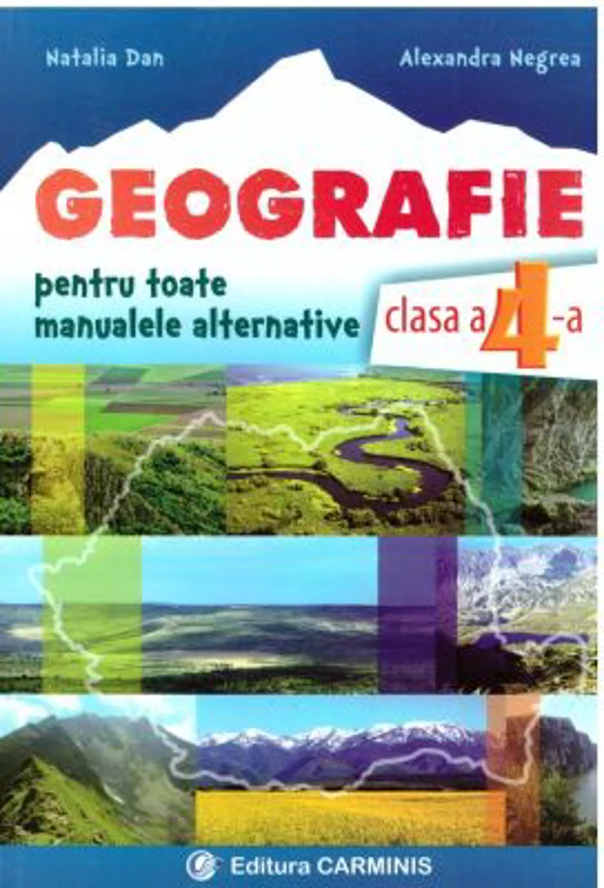 Geografie. Caiet de lucru pentru clasa a 4-a Pentru toate manualele alternative