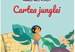 Volumul 43. Primele mele povesti. Cartea junglei