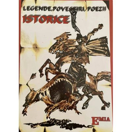 Legende, povestiri, poezii istorice