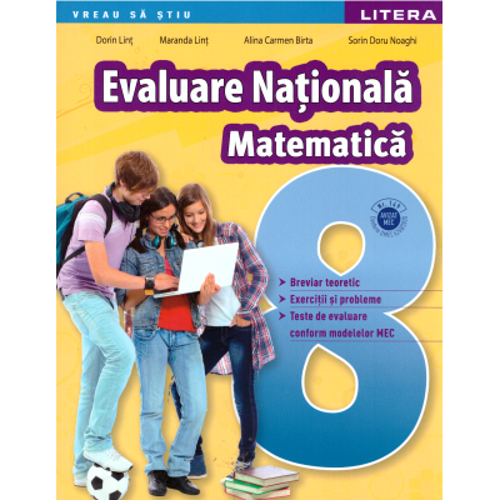 Evaluare Nationala. Matematica. Clasa 8 - Dorin Lint
