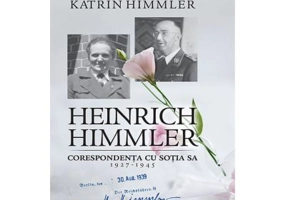 Heinrich Himmler. Corespondenta cu sotia sa (1927-1945) - Michael Wildt, Katrin Himmler