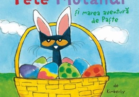Pete Motanul si marea aventura de Paste - James &amp; Kimberly Dean