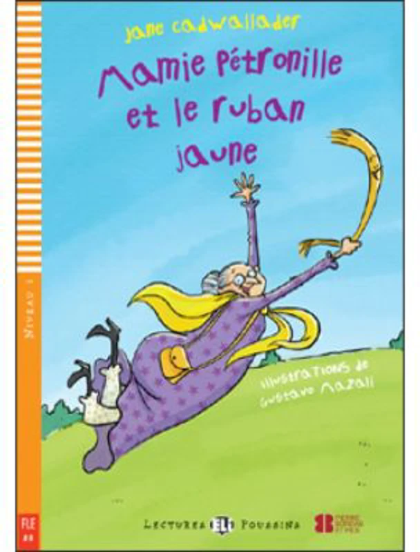 Mamie Pétronille et le ruban jaune - Jane Cadwallader