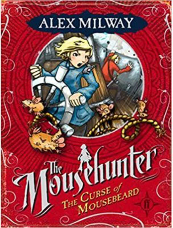 The Curse of Mousebeard - Alex Milway