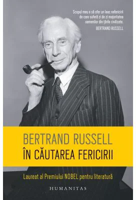In cautarea fericirii - Bertrand Russell