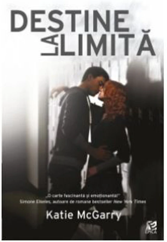 Destine la limita - Katie McGarry