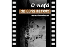 O viata de lung metraj. Memorii de cineast - Ion Visu