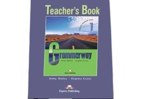 Curs de gramatica limba engleza Grammarway 1 Manualul profesorului - Jenny Dooley, Virginia Evans