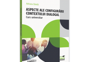 Aspecte ale configurarii contextului dialogal. Curs universitar - Adriana Danila