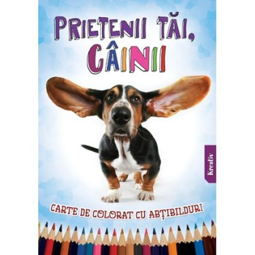 Prietenii tai, cainii