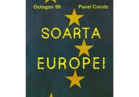 Soarta Europei - Pavel Corut