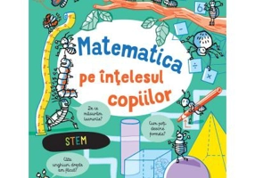 Matematica pe intelesul copiilor (Usborne)