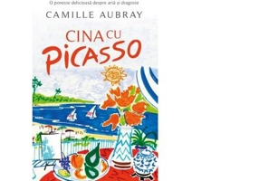 Cina cu Picasso - Camille Aubray