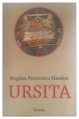 URSITA - BOGDAN PETRICEICU HASDEU