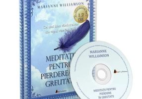 Meditatii pentru pierdere in greutate. Audiobook. Editia 2 - Marianne Williamson