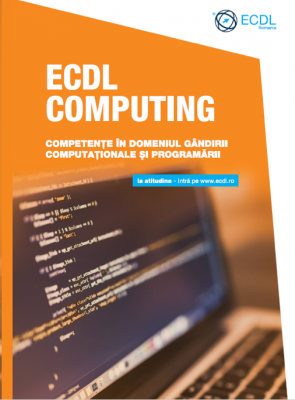 ECDL Computing. Competente in domeniul gandirii computationale si programarii