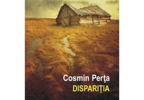 Disparitia - Cosmin Perta
