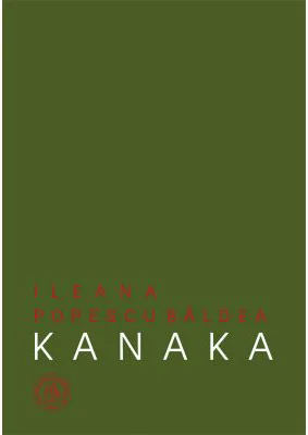 Kanaka - Ileana Popescu Baldea