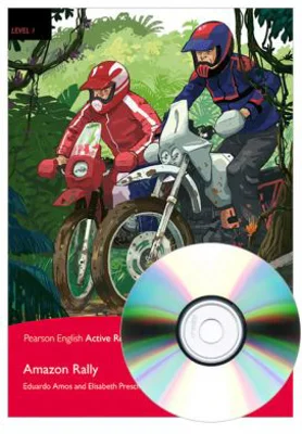 English Active Readers Level 1. Amazon Rally Book + CD - Eduardo Amos, Elisabeth Prescher