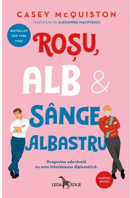 Rosu, alb si sange albastru - Casey McQuiston