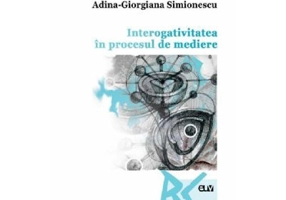 Interogativitatea in procesul de mediere - Adina-Giorgiana Simionescu