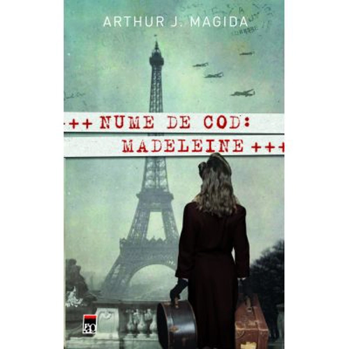 Nume de cod: Madeleine - Arthur J. Magida