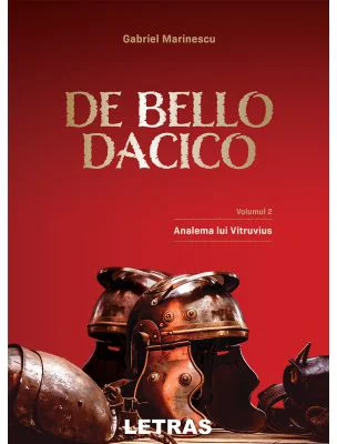 De Bello Dacico. Vol. 2 - Calatorie la Roma