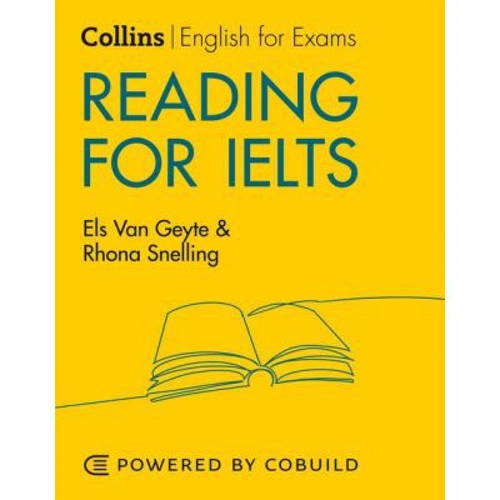 English for IELTS Reading for IELTS (With Answers) IELTS 5-6+ (B1+) - Els Van Geyte, Rhona Snelling